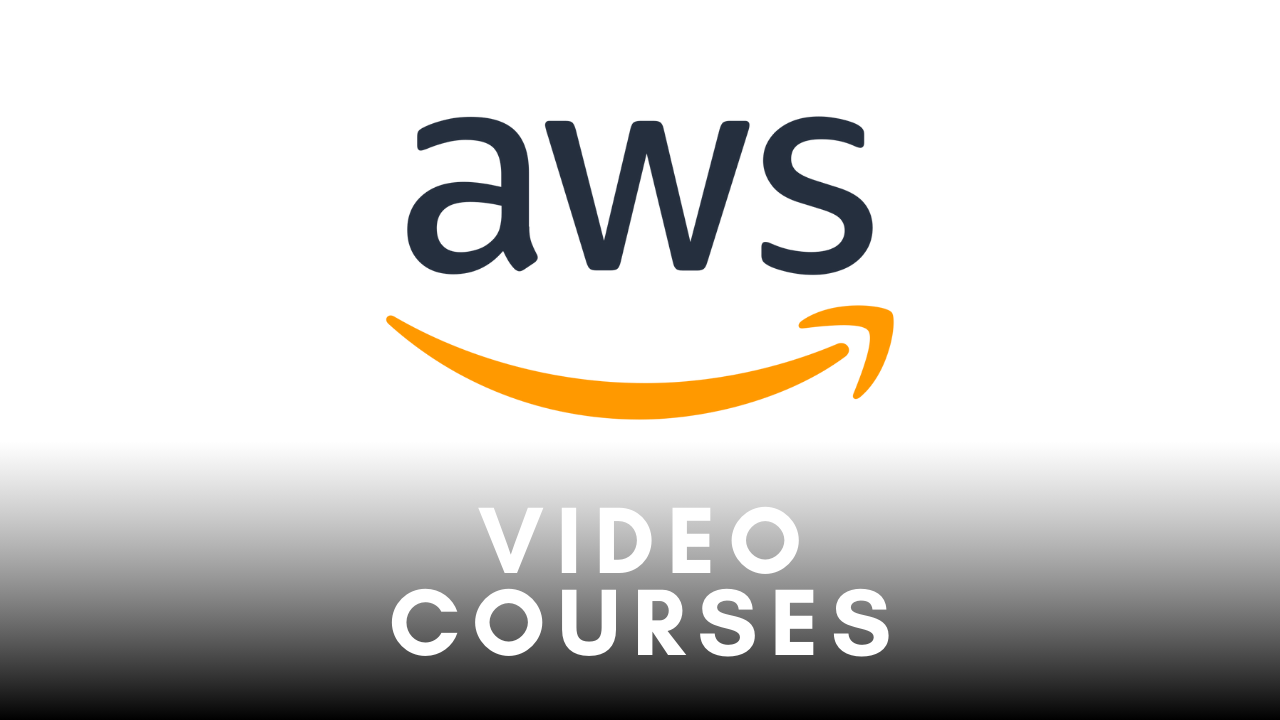 AWS Video Courses