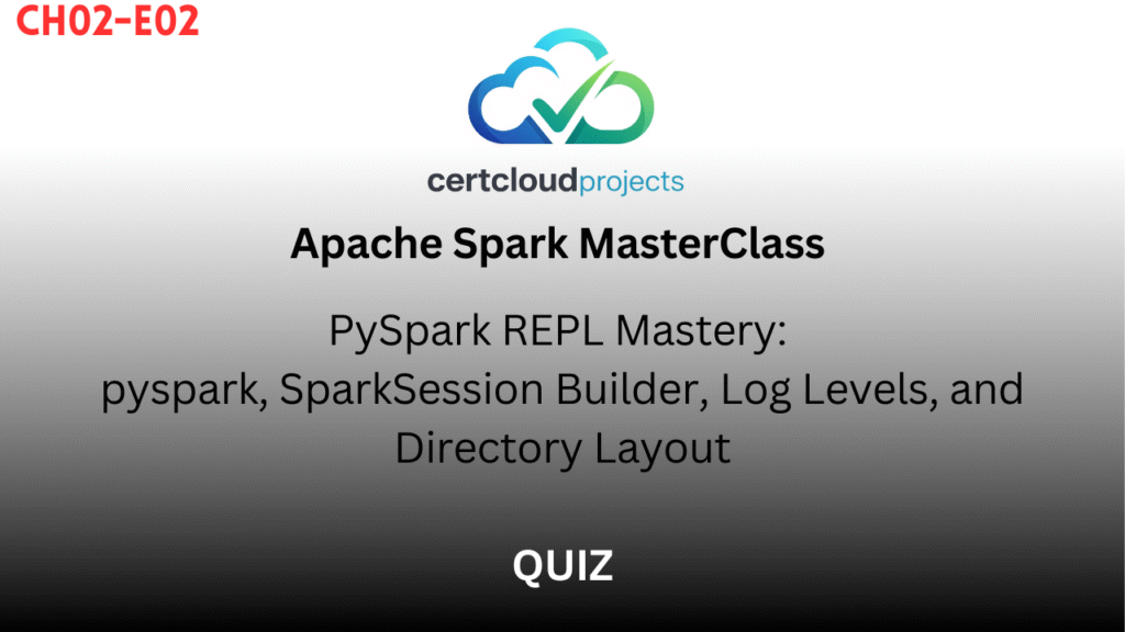 Apache Spark MasterClass Chapter 2 – Episode 2