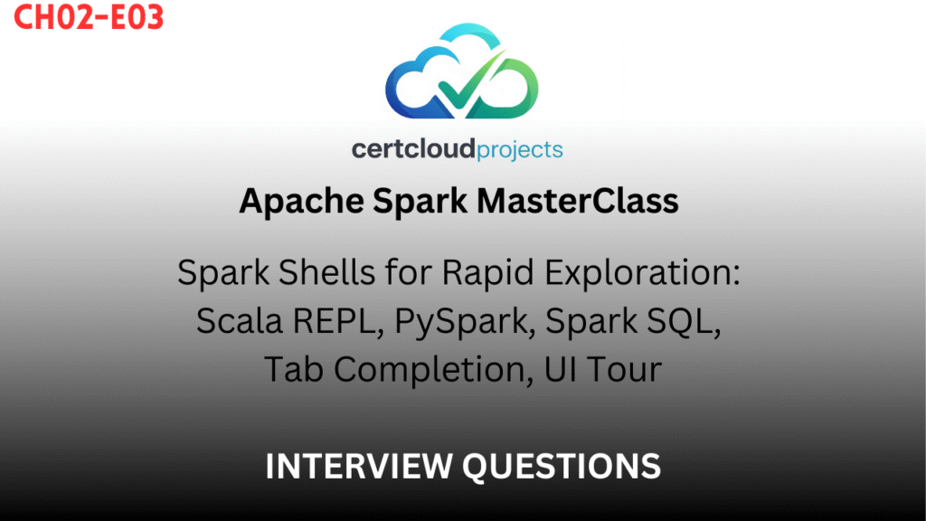Apache Spark MasterClass Chapter 2 – Episode 3