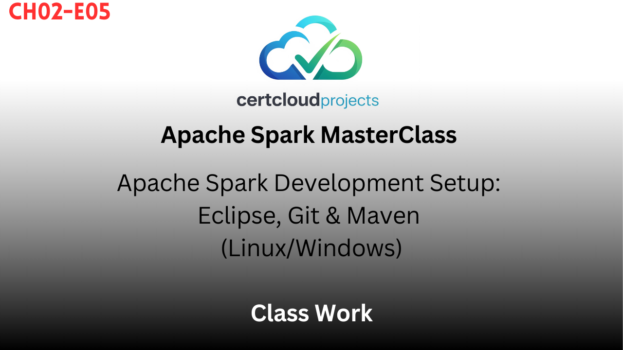 Apache Spark Development Setup: Eclipse, Git & Maven (Linux/Windows)