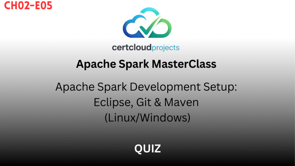 Apache Spark MasterClass Chapter 2 – Episode 5